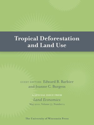 cover image of Tropical Deforestation and Land Use